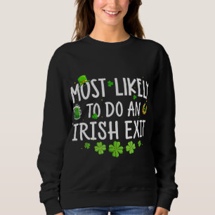 Camiseta Mais Provável É Fazer Uma Saída Irlandesa