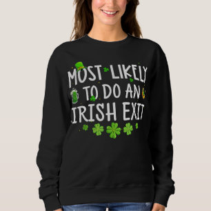 Camiseta Mais Provável É Fazer Uma Saída Irlandesa