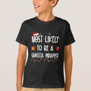 Camiseta Mais Provável É Que Seja Uma Diversão De Natal Gan