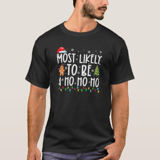 Camiseta Mais Provável É Um Natal Ho Ho Papai Noel