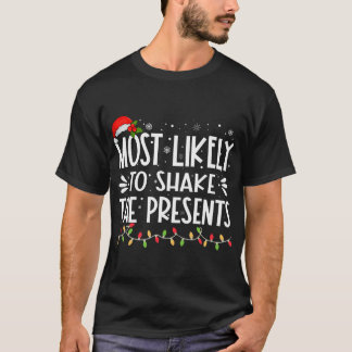 Camiseta Mais Provável Para Agitar A Família Engraçada Dos 
