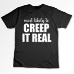 Camiseta Mais Provável Para Arrastar O Dia de as Bruxas eng<br><div class="desc">Mais Provável Para Arrastar O Dia de as Bruxas engraçado Real</div>