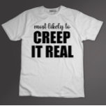 Camiseta Mais Provável Para Arrastar O Dia de as Bruxas eng<br><div class="desc">Mais Provável Para Arrastar O Dia de as Bruxas engraçado Real</div>