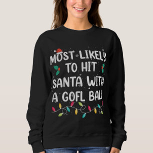 Camiseta Mais Provável Para Atingir Papais noeis Com Um Cri