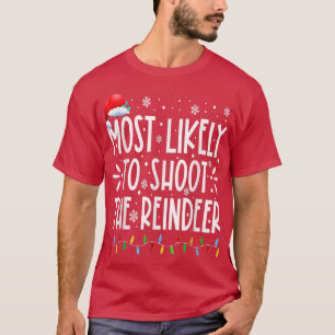 Camiseta Mais Provável Para Atirar No Natal Da Família Rein