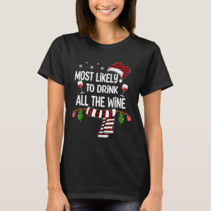 Camiseta Mais Provável Para Beber Todo O Natal Da Família D