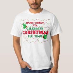 Camiseta Mais Provável Para Celebrar O Natal