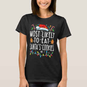 Camiseta Mais Provável Para Comer O Natal Da Família Santas