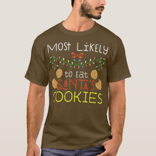Camiseta Mais Provável Para Comer O Natal Da Família Santas