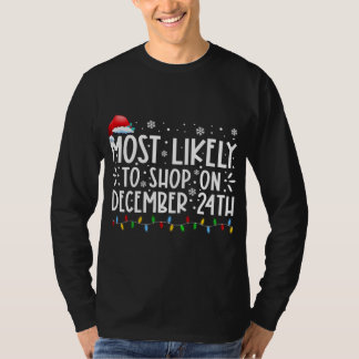 Camiseta Mais Provável Para Comprar Em 24 De Dezembro, Famí