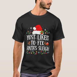 Camiseta Mais Provável Para Corrigir Papais noeis Que Dorme
