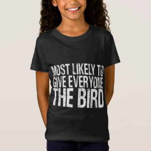 Camiseta Mais Provável Para Dar A Todos Os Obrigados Engraç