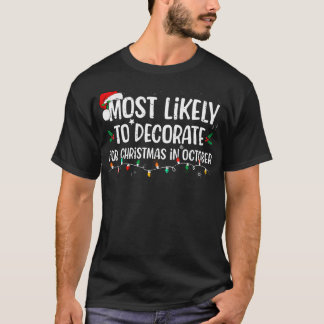 Camiseta Mais Provável Para Decorar No Natal Em Outubro C