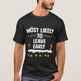 Camiseta Mais Provável Para Deixar O Julgamento Familiar An