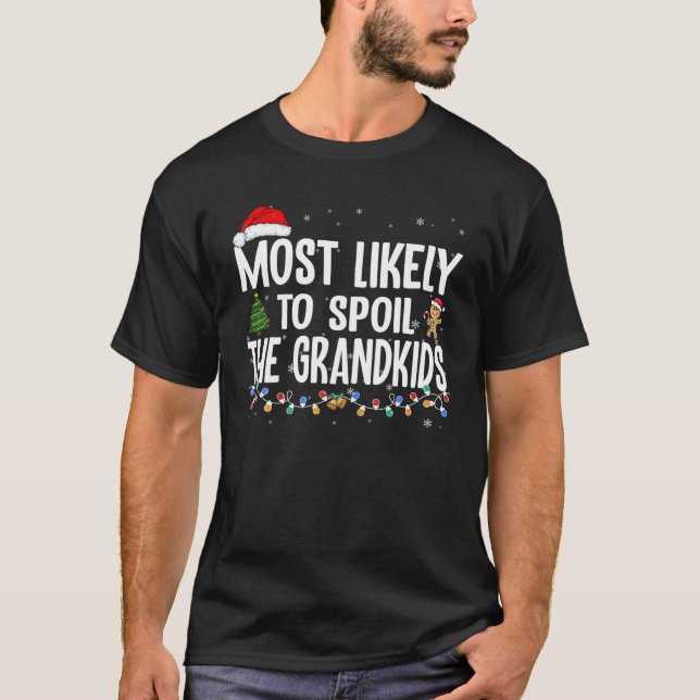 Camiseta Mais Provável Para Estragar O Grande Natal Dos Net (Frente)