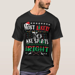Camiseta Mais Provável Para Fazer As Espíritos Brilharem