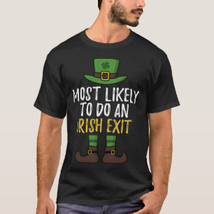 Camiseta Mais Provável Para Fazer Um Dia de São Patrício De