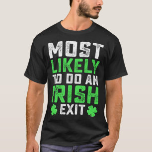 Camiseta Mais Provável Para Fazer Um Dia de São Patrício De