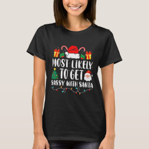 Camiseta Mais Provável Para Ficar Sensível Com Papais noeis