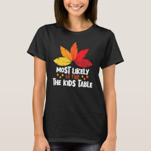 Camiseta Mais Provável Para Governar As Crianças Mesas Corr