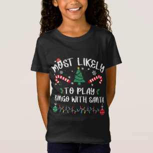Camiseta Mais Provável Para Jogar Bingo Com Papais noeis Pa
