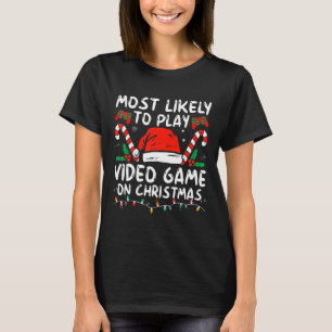 Camiseta Mais Provável Para Jogar Videos games Na Família D