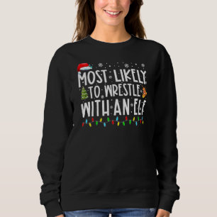 Camiseta Mais Provável Para Lutar Com Um Natal Da Família E