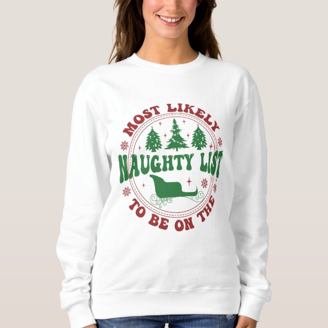 Camiseta Mais Provável Para O Feriado De Natal Swea (Frente)