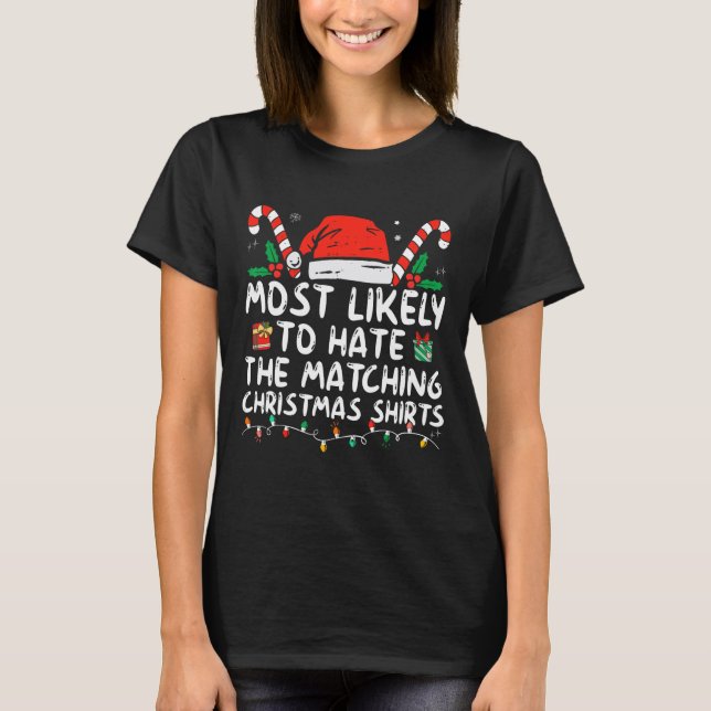 Camiseta Mais Provável Para Odiar A Combinação Com A Famíli (Frente)