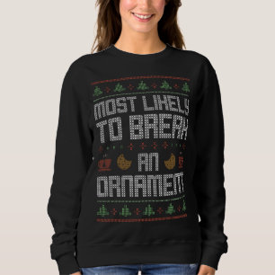 Camiseta Mais Provável Para Quebrar Um Ornamento Xmas De Na