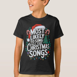 Camiseta Mais Provável Para Saber Todas As Músicas De Natal