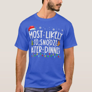 Camiseta Mais Provável Para Snooze Após A Família Jante Cor