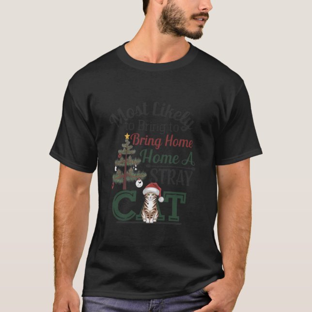 Camiseta Mais Provável Para Trazer Para Casa Um Natal De Ga (Frente)