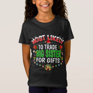 Camiseta Mais Provável Para Trocar A Grande Irmã Santa Hat