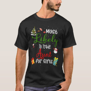 Camiseta Mais Provável Para Trocar A Tia Pelo Natal Da Fam