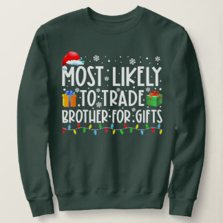 Camiseta Mais Provável Para Trocar Irmão Pelo Natal Familia