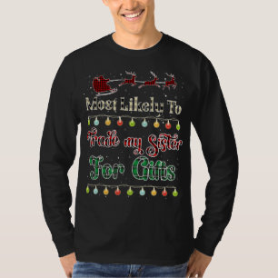 Camiseta Mais Provável Para Trocar Minha Irmã Por Dons Buff