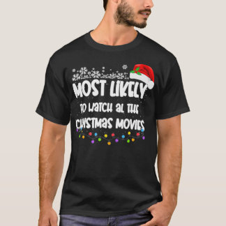 Camiseta Mais Provável Para Ver Todo O Feliz Natal