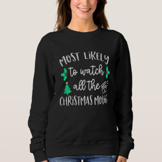 Camiseta Mais Provável Para Ver Todos Os Filmes De Natal Fa