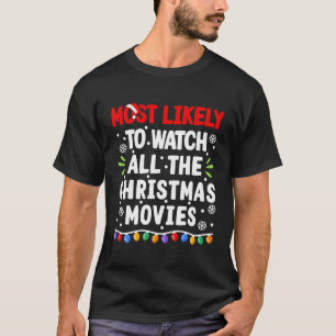Camiseta Mais Provável Para Ver Todos Os Filmes Que Corresp