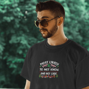 Camiseta Mais Provável que Não Saiba e Não Se Importe diver