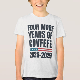 Camiseta Mais Quatro Anos De Covfefe 2025-2029 Engraçado Tr