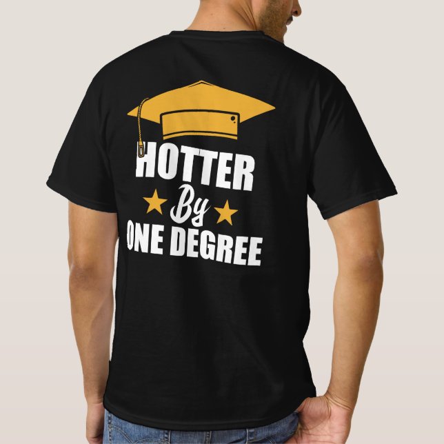Camiseta Mais Quente Por Um Estudante Engraçado De Formando (Verso)