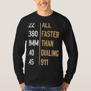 Camiseta Mais Rápida Do Que Discando O Sarcástico De Arma D