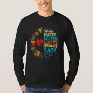 Camiseta Mais Rápido O Cpr Mais Profundo Salva Vidas Enferm