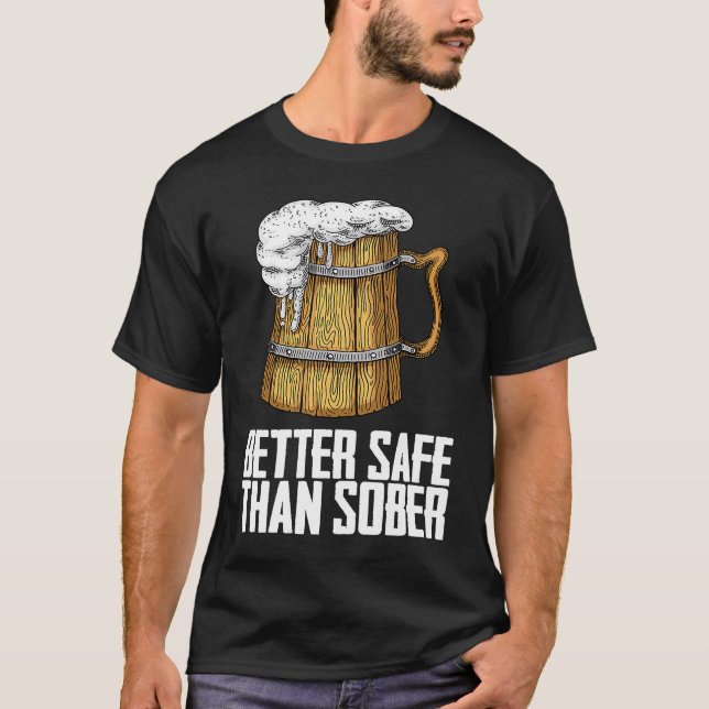 Camiseta Mais seguro do que o Sober (Frente)