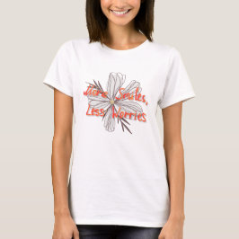 Camiseta Mais Sorrisos, Menos Preocupações | Citação Positi