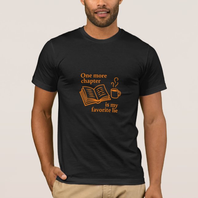 Camiseta Mais um Capítulo É Meu Presente de Livro Favorito  (Frente)