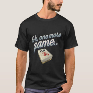 Camiseta Mais Um Jogo Engraçado Mahjong Obcecado