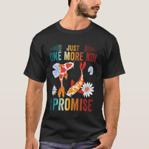 Camiseta Mais um Koi eu prometo Criador de Carpas Amante de